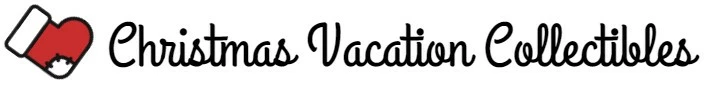 Christmas Vacation Collectibles Store